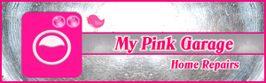 Home Repairs - My Pink Garage - Header